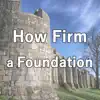 How Firm a Foundation (Piano Hymns) - Single album lyrics, reviews, download