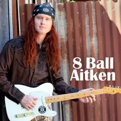 8 Ball Aitken by 8 Ball Aitken album reviews, ratings, credits