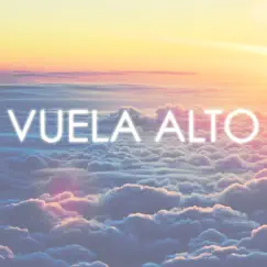 Vuela Alto - Single by Jayma, Dalex, Carlitos Rossy, DNA, Elio Mafiaboy & Yanzee album reviews, ratings, credits