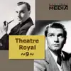 Theatre Royal, Vol. 9 album lyrics, reviews, download