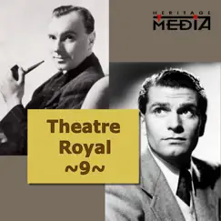 Theatre Royal, Vol. 9 by Ralph David Richardson & John Mills album reviews, ratings, credits