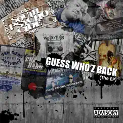 Guess Who'z Back by South Psycho Cide album reviews, ratings, credits