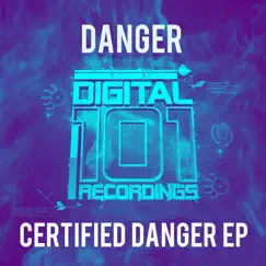 Certified Danger - EP by Danger album reviews, ratings, credits