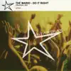 Do It Right - Single album lyrics, reviews, download