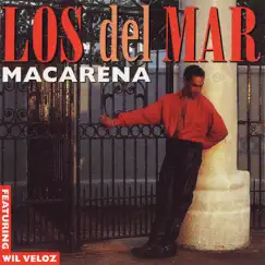 Macarena (feat. Wil Veloz) by Los del Mar album reviews, ratings, credits