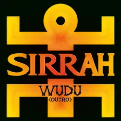 Wudu (Outro) - Single by Sirrah album reviews, ratings, credits