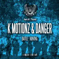 Battle - Single by K Motionz & Danger album reviews, ratings, credits