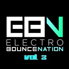 Electro Bounce Nation, Vol. 2 by Various Artists album reviews, ratings, credits