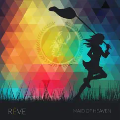 Maid of Heaven - Single by Rêve album reviews, ratings, credits