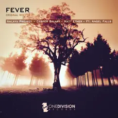 Fever (feat. Angel Falls) Song Lyrics