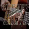 Whiskey on my Breath (Instrumental) - Single album lyrics, reviews, download