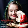 I Believe in Santa Claus - Single album lyrics, reviews, download