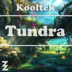Tundra - Single by Kooltek album reviews, ratings, credits