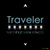 Traveler - Single album lyrics, reviews, download