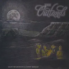 The Outlands by Andy Wilkinson & Andy Hedges album reviews, ratings, credits