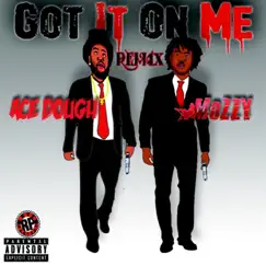 Got It on Me (feat. Mozzy) [Remix] Song Lyrics