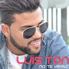 No Te Vayas (Extended) Song Lyrics