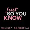 Just so You Know - Single album lyrics, reviews, download