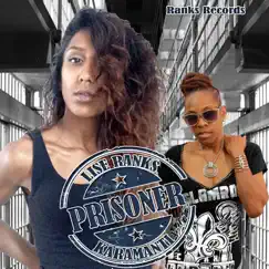 Prisoner (feat. Karamanti) Song Lyrics