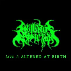 Live I: Altered at Birth (Live) Song Lyrics