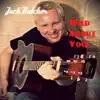 Wild About You! - Single album lyrics, reviews, download