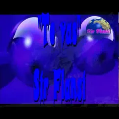 Te Vas - Single by Sir Flansi album reviews, ratings, credits