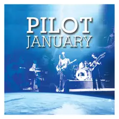 January - Single by Pilot album reviews, ratings, credits