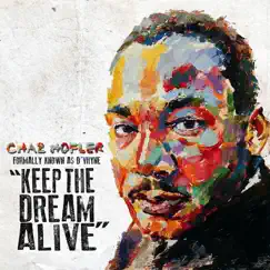 Keep the Dream Alive Song Lyrics