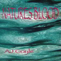 Nature's Blood Song Lyrics