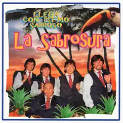 Llega Con Ritmo Sabroso by La Sabrosura Uruguay album reviews, ratings, credits