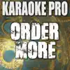 Order More (Originally Performed by G-Eazy ft. Starrah) [Instrumental Version] - Single album lyrics, reviews, download