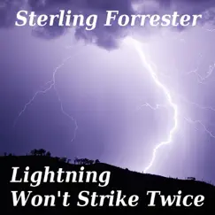 Lightning Won't Strike Twice Song Lyrics