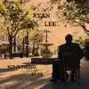 Something Else - Single album lyrics, reviews, download