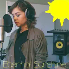 Eternal Sunshine (Live Version) - Single by Alyssa Bernal album reviews, ratings, credits