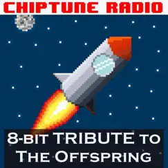 8-bit tribute to the Offspring by Chiptune Radio album reviews, ratings, credits