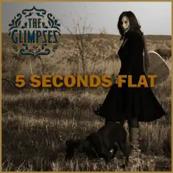5 Seconds Flat - Single by The Glimpses album reviews, ratings, credits
