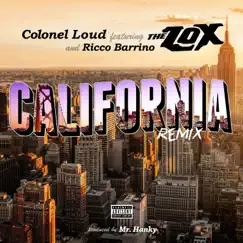 California (Remix) [feat. The Lox & Ricco Barrino] - Single by Colonel Loud album reviews, ratings, credits