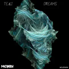 Dreams - Single by Teki album reviews, ratings, credits