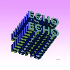 Echo to Echo by Magnus International album reviews, ratings, credits