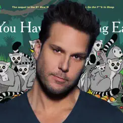 You Have to F*****g Eat - Single by Dane Cook album reviews, ratings, credits