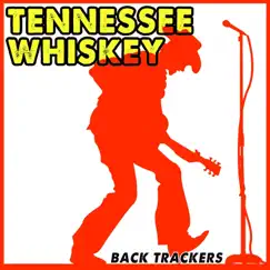 Tennessee Whiskey (Instrumental) Song Lyrics