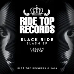 Slash - Single by Black Ride album reviews, ratings, credits