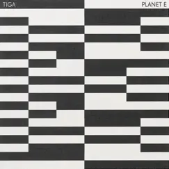 Planet E (Dense & Pika Remix) - Single by Tiga album reviews, ratings, credits