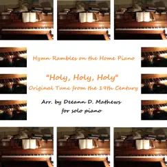 Holy, Holy, Holy (Instrumental) - Single by Deeann Mathews album reviews, ratings, credits