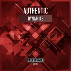 Dynamite - Single by Authentic album reviews, ratings, credits