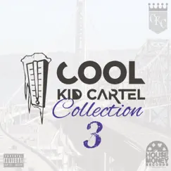 Cool Kid Cartel Collection 3 - EP by Jonn Hart album reviews, ratings, credits