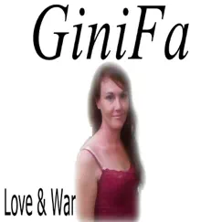 Love & War - Single by Ginifa album reviews, ratings, credits