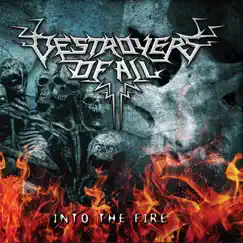 Into the Fire EP by Destroyers Of All album reviews, ratings, credits
