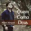 Quem Como Deus? (feat. Eliana Ribeiro) - Single album lyrics, reviews, download