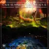Late Summer Night Beats II album lyrics, reviews, download